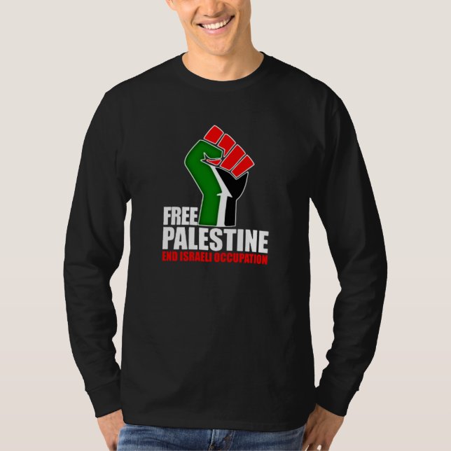 Free Palestine end Israeli Occupation, T-Shirt (Front)