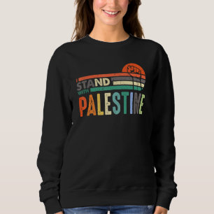 Free Palestine For Men Or Women I Stand With Pales Sweatshirt