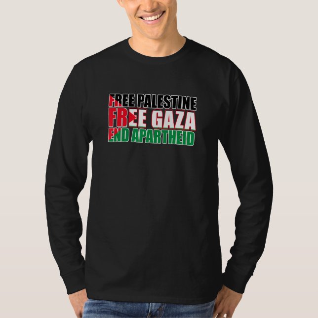 Free Palestine Free Gaza End Apartheid Palestinian T-Shirt (Front)