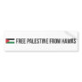 Free Palestine from Hamas Bumper Sticker