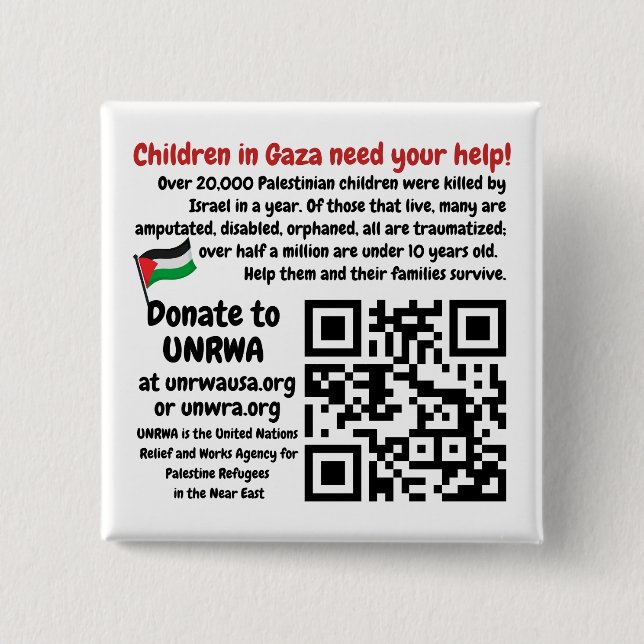 FREE PALESTINE - Help Gaza Children UNRWA QR Code Button (Front)