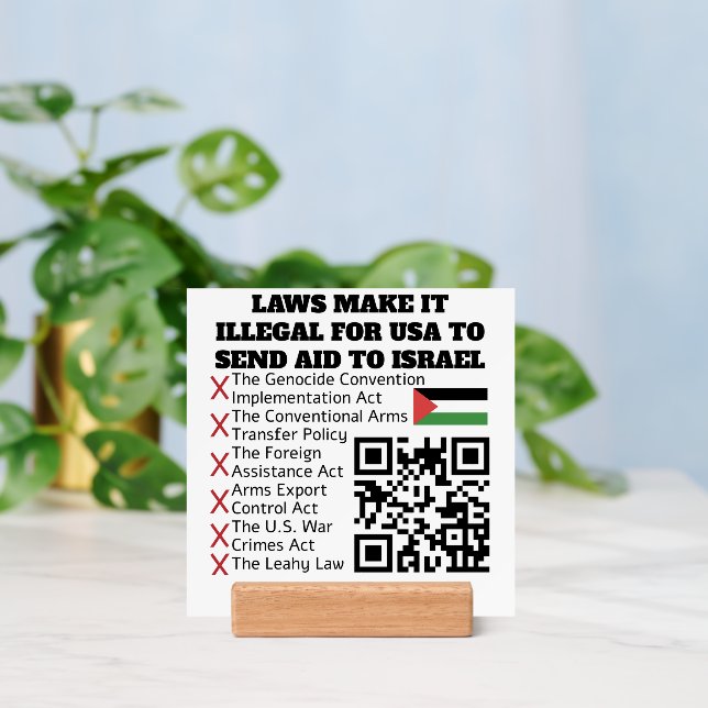 FREE PALESTINE - Illegal to Aid Israel QR code Holder (Insitu 3)