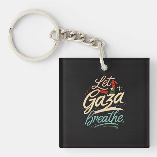 Free Palestine – Let Gaza breathe | Human Rig Keychain (Front)