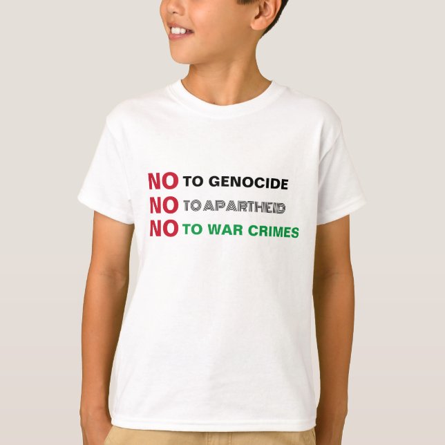 FREE PALESTINE NO TO GENOCIDE APARTHEID WAR CRIMES T-Shirt (Front)