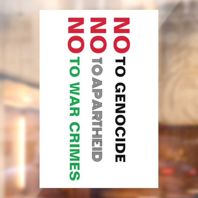 FREE PALESTINE NO TO GENOCIDE APARTHEID WAR CRIMES WINDOW CLING (Sheet 2)