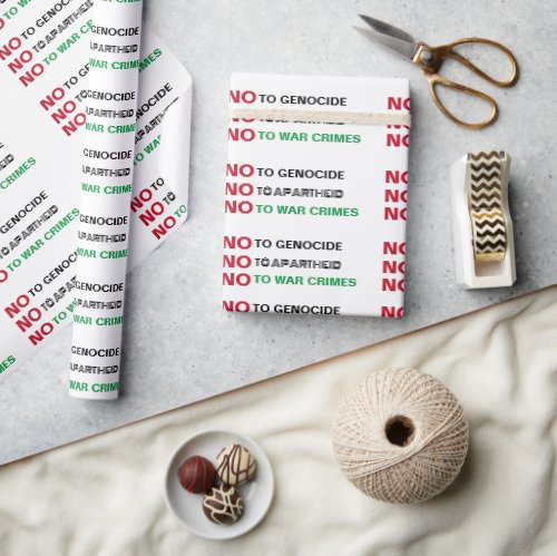 FREE PALESTINE NO TO GENOCIDE APARTHEID WAR CRIMES WRAPPING PAPER