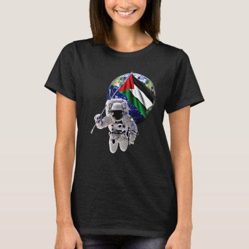 Free Palestine Palestine Flag is High in Space T_Shirt