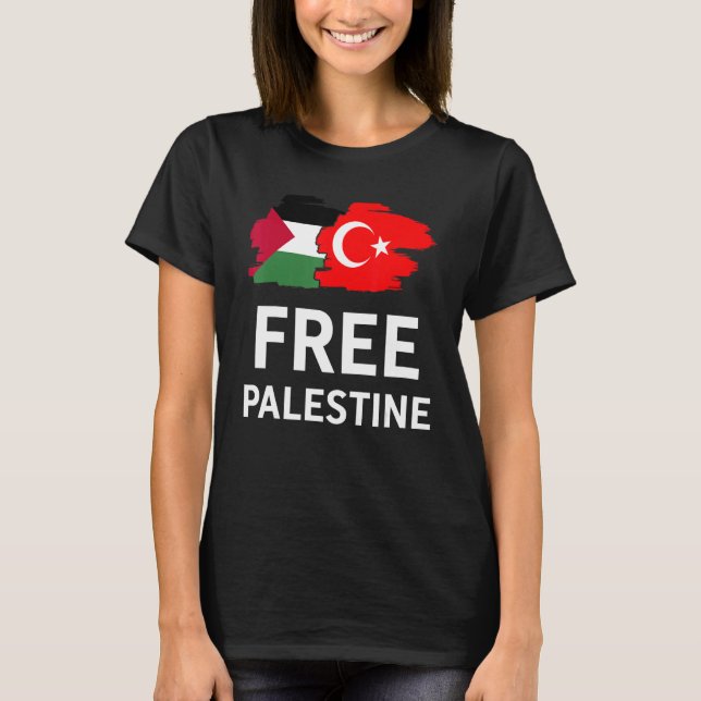 Free Palestine Turkish Turkey Support Palestinian T-Shirt (Front)