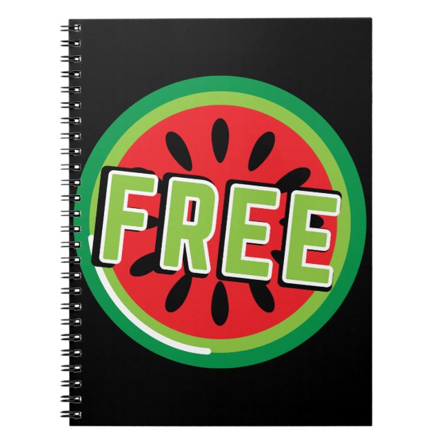 Free Palestine watermelon- Freedom for Palestinian Notebook (Front)