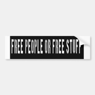 Free People or Free Stuff Stencil Bumper Sticker
