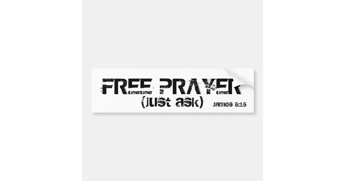 FREE PRAYER bumber basic Bumper Sticker | Zazzle