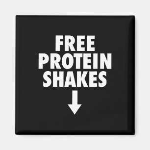 Free Protein Shakes Funny Adult Humor Novelty Body Magnet