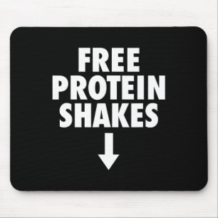 Free Protein Shakes Funny Adult Humor Novelty Body Mouse Pad