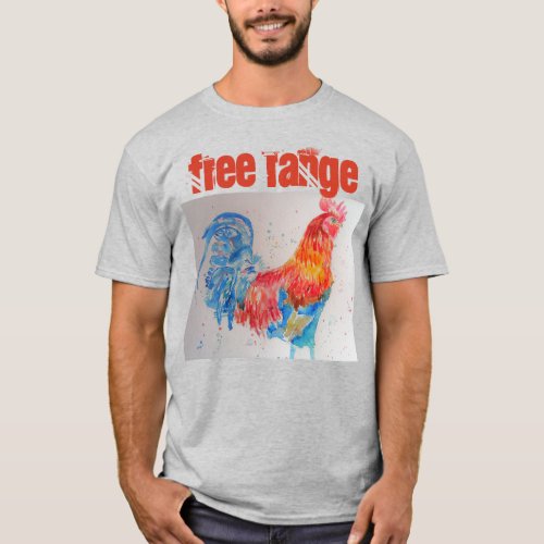 Free Range Chicken Watercolour Rooster T Shirt