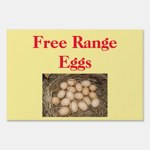 Free Range Eggs Yard Sign