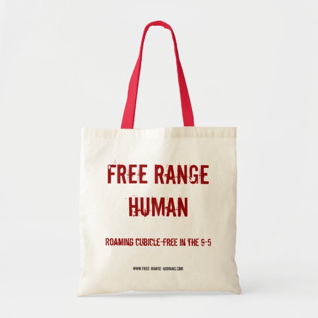 Free Range Human cubicle bag (Front)