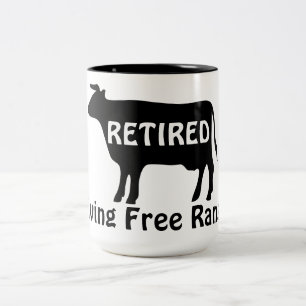 Free Range Living Funny Cow Theme Retirement Two-Tone Coffee Mug