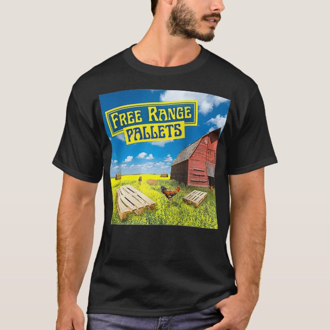 Free Range Pallets  The Podcast  T-Shirt (Front)
