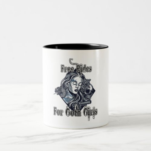 free rides for goth girls Two_Tone coffee mug