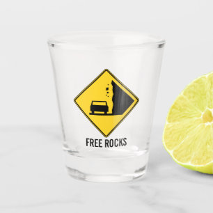 Free Rocks Road Sign Shot Glass