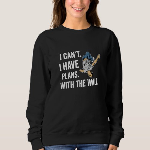 Free Running Quote For A Street Acrobat Sweatshirt