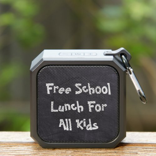 Free School Lunch For All Kids Bluetooth Speaker