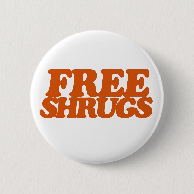 Free Shrugs Button (Front)
