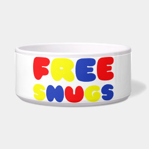 FREE SNUGS BOWL