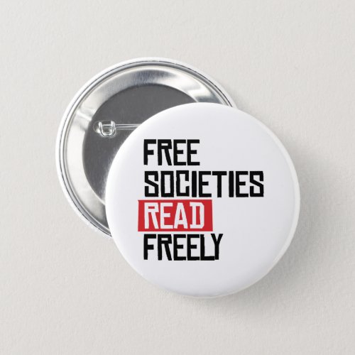 Free societies read freely button