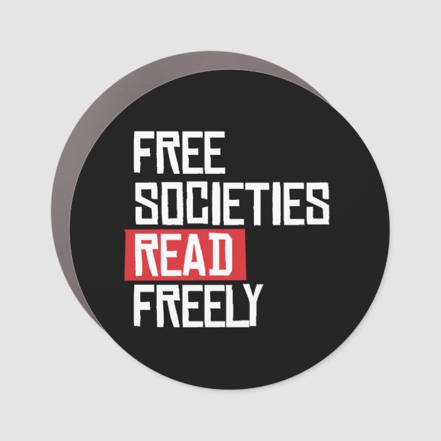 Free societies read freely car magnet (Front)