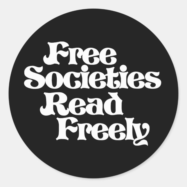 Free Societies Read Freely Classic Round Sticker (Front)
