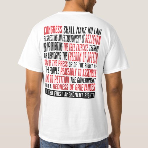 Free Speech and Peaceful Protest 1st Amendment T_Shirt