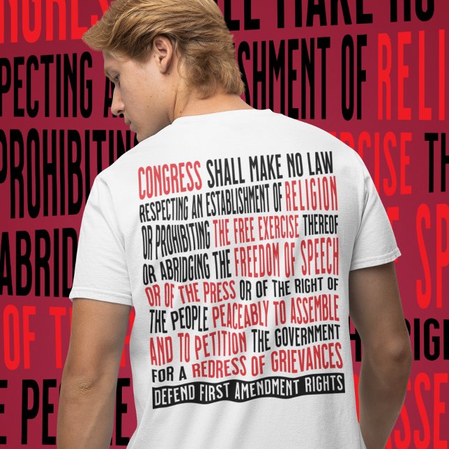 Free Speech and Peaceful Protest 1st Amendment T-Shirt (Choose different text colors, switch to other shirt types, print front and back or one side only.)