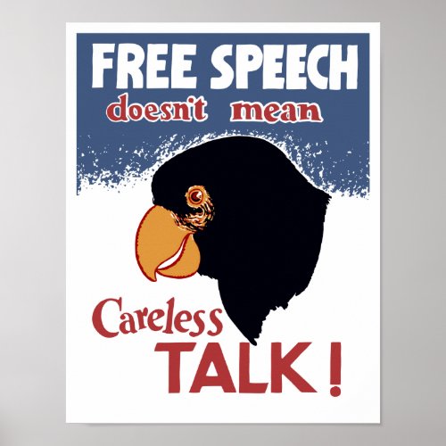 Free Speech Doesnt Mean Careless Talk __ WWII Poster