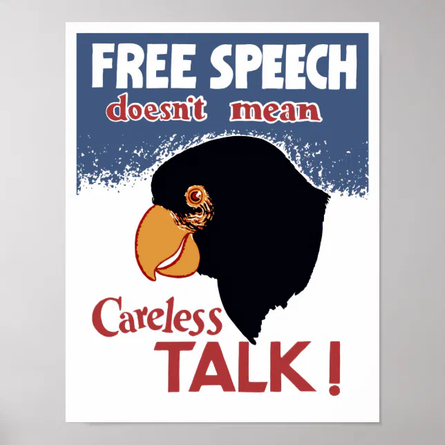 Free Speech Doesn t Mean Careless Talk WWII Poster Zazzle Free Speech Doesn t Mean Careless Talk WWII Poster Zazzle
