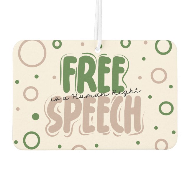 Free Speech Is a Human Right Air Freshener (Back)