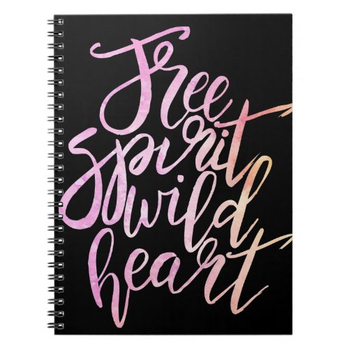 Free Spirit Wild Heart Inspirational Notebook