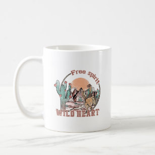 Free Spirit, Wild Heart   Western Country  Coffee Mug