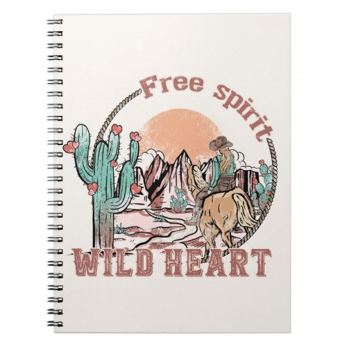 Free Spirit Wild Heart  Western Country Notebook
