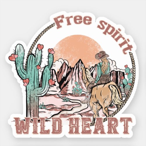 Free Spirit Wild Heart  Western Country Sticker