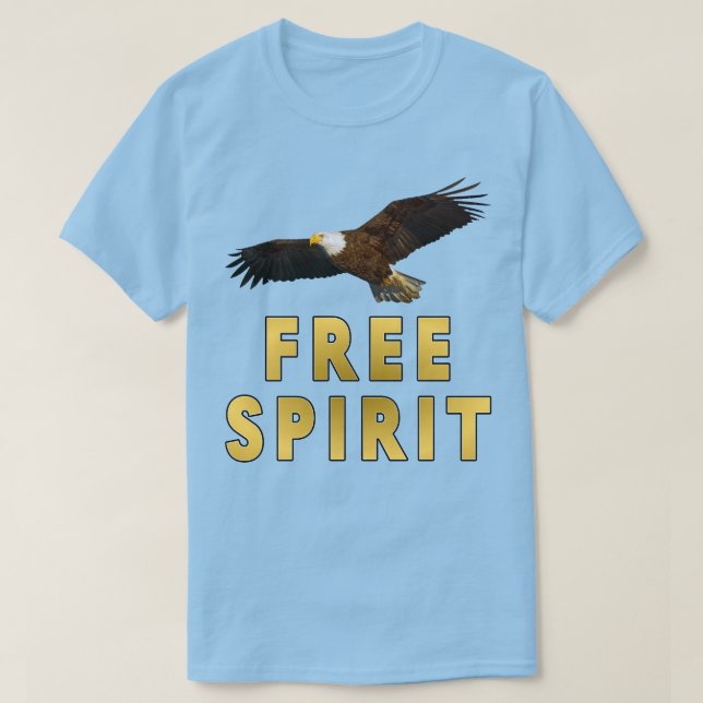 Free Spirit With Bald Eagle Flying T-Shirt (Design Front)