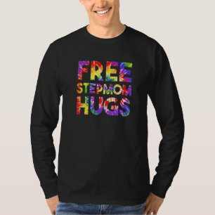 Free Stepmom Hugs Coming Out Gay Pride Lgbt Stuff T-Shirt