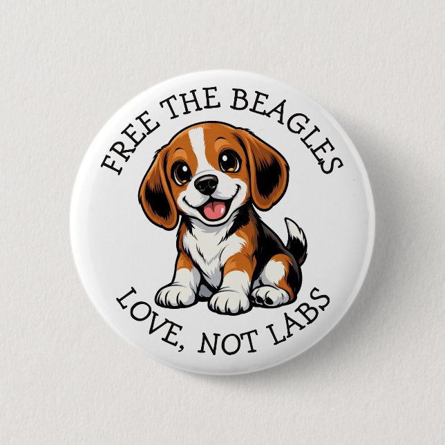 Free the Beagles,  Love, Not Labs! Button (Front)