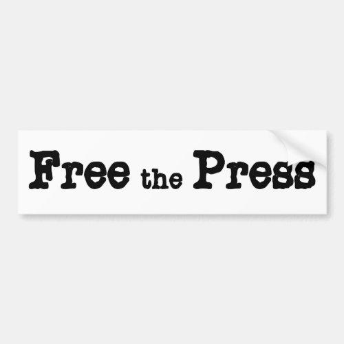 Free the Press Support Journalists Bumper Sticker