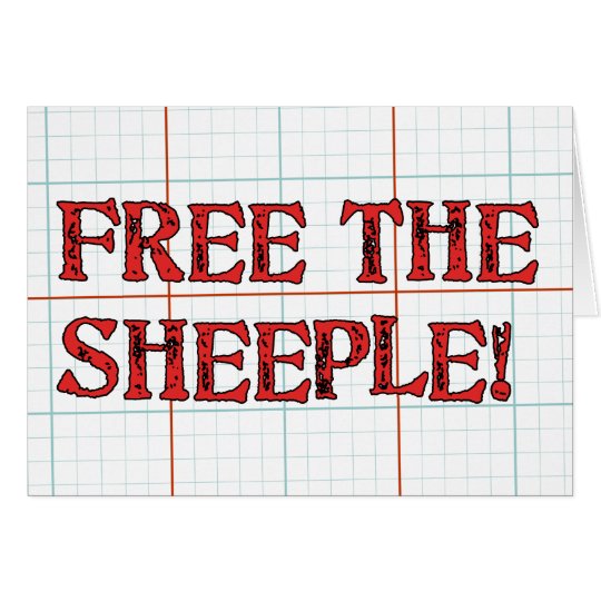 Free The Sheeple! Card