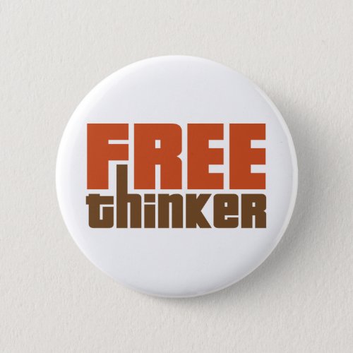 Free Thinker Button