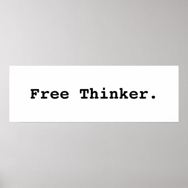 Free Thinker. Poster (Front)