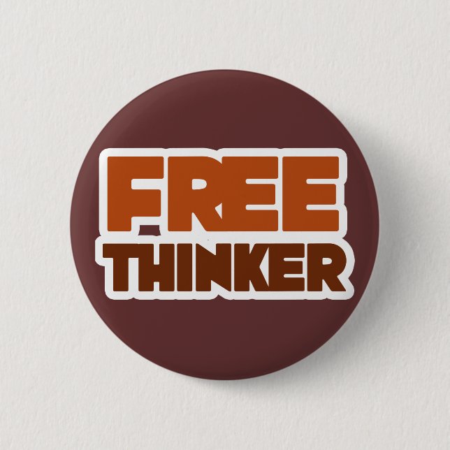 Free Thinker using Logic and Reason Pinback Button (Front)