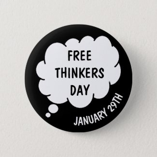 Free Thinkers Day is January 29th Button