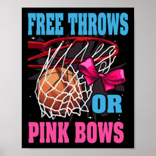 Free Throws Or Pink Bows Gender Reveal Bysketbyll Poster